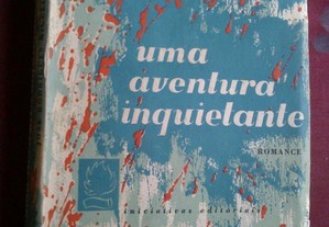 José Rodrigues Miguéis-Uma Aventura Inquietante-1958