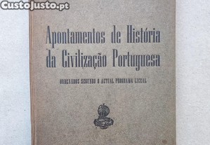"Apontamentos de História da Civilização Portuguesa", por Domingos Alves Grandinho - Professor do Liceu.