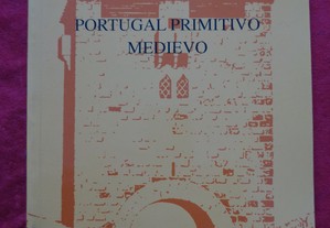 Portugal Primitivo Medievo