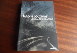 "Jardim Colonial" de José António Saraiva - 1ª Edição de 2005