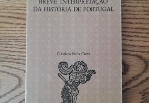António Sérgio - Breve Interpretação da História de Portugal