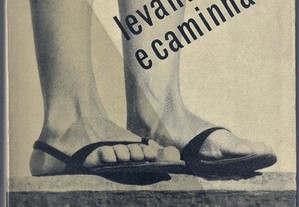 Hervé Bazin - Levanta-te e Caminha (1962)