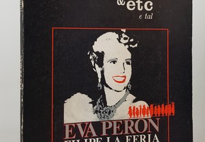 &etc Filipe La Feria // Eva Peron 1984