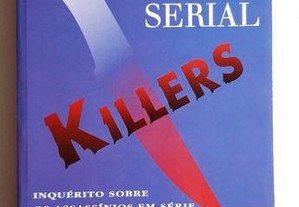 Serial Killers - Inquérito sobre os assassínios em
