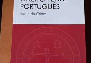 Direito Penal Português - Teoria do Crime