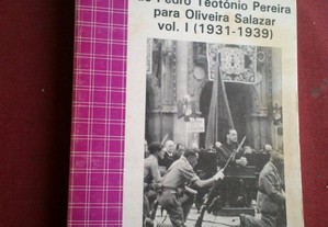 Correspondência de Teotónio Pereira Para Salazar-I-1987