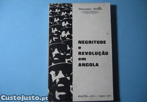 Negritude e Revolução em Angola - 1974