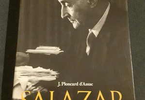 Ploncard d' Assac - Salazar. A Vida e a Obra