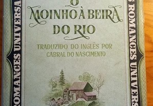 O Moinho à Beira do Rio - George Eliot