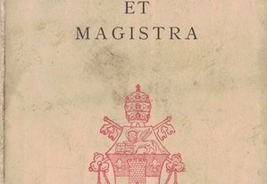 Mater et Magistra de S. S. João XXIII
