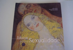 Livro "Educar para a Sexualidade"/ Helena Alcobia e Alexandra Mendes/ Esgotado/ Portes Grátis