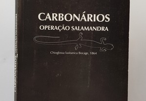 Carbonários: Operação Salamandra // Maria Estela Guedes 1998