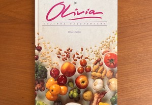 Olívia Santos - Receitas da Olívia - Cozinha Vegetariana