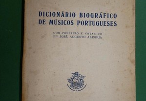 Dicionário Biográfico de Músicos Portugueses. José Mazza. 1944-1945