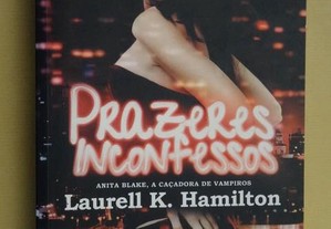 "Prazeres Inconfessos" de Laurell K. Hamilton