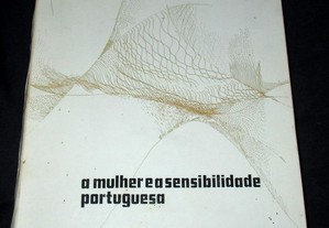 Livro A Mulher e a Sensibilidade Portuguesa