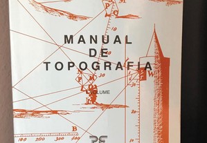 Manual de topografia - Vol. 1 de José António de Deus Alves