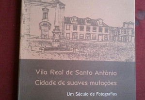 Vila Real de Santo António-Um Século de Fotografias-2002