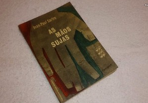 as mãos sujas (jean-paul sartre) 2ª edição 1962