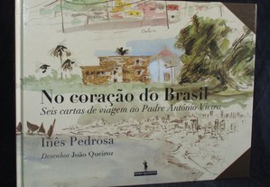 Livro No coração do Brasil Inês Pedrosa 