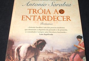 Livro Tróia ao Entardecer António Sarabia