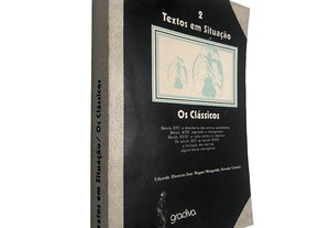 Os clássicos (Textos em situação 2) - Eduarda Dionísio / José Magno / Margarida Sérvulo Correia