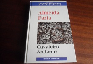 "Cavaleiro Andante" de Almeida Faria - Edição de 2000
