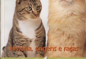 Livro Histórias, Origens e Raças - o gato