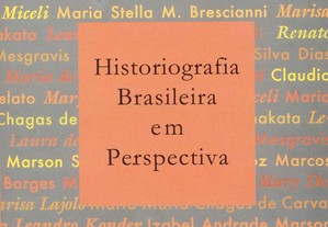 Historiografia brasileira em perspectiva