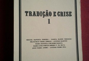 Tradição e Crise-I-Faculdade de Letras-Coimbra-1986