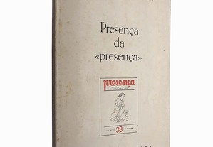 Presença da «presença» - David Mourão-Ferreira