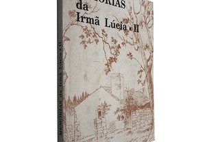 Memórias da Irmã Lúcia (Volume II)