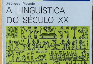 A linguística do século XX, Georges Mounin