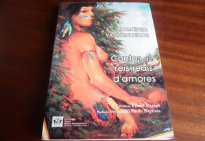 "Contos de Réis, Reais, d'Amores" de Arménio Vasconcelos - 1ª Edição de 2013