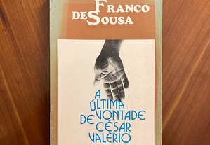 Franco de Sousa - A Última Vontade de César Valério