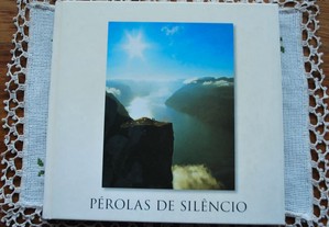 Perolas de Silêncio (Imagens e Poemas dos Melhores Poetas Portugueses)