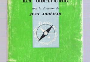 Jean Adhémar (dir.). La Gravure. 1972, 128 p.