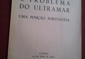 O Problema do Ultramar:Uma Posição Portuguesa-1962