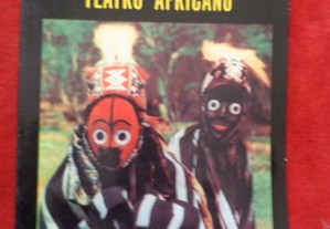 Para um conhecimento do teatro africano