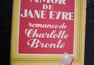 O Grande Amor de Jane Eyre. Romance de Charlotte B