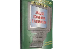 Técnicas de gestão de empresas (Análise económica e financeira) - Jorge Benzinho / Marcos Rodrigues