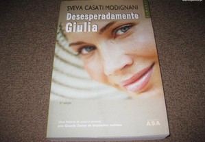 Livro "Desesperadamente Giulia" de Sveva Casati Modignani