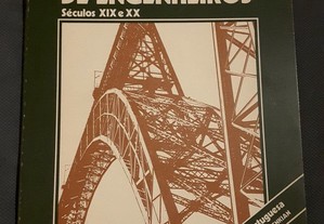 Arquitectura de Engenheiros Séculos XIX e XX: Participação Portuguesa