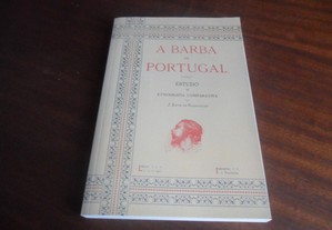 "A Barba em Portugal" - Estudo de Etnografia Comparativa de J Leite de Vasconcellos - Edição de 2019