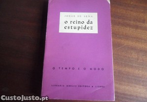 "O REINO DA ESTUPIDEZ" de Jorge de Sena - 1ª Edição de 1961