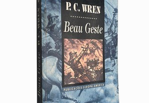 Beau Geste - P. C. Wren