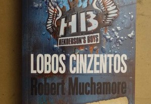 "Lobos Cinzentos" de Robert Muchamore - 1ª Edição