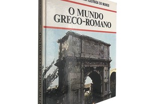 O mundo greco-romano - J. M. Roberts