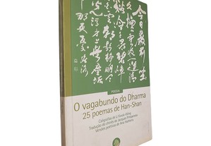 O vagabundo do Dharma (25 poemas) - Han-Shan