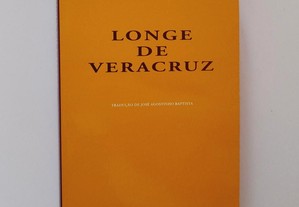 Longe de Veracruz - Enrique Vila-Matas